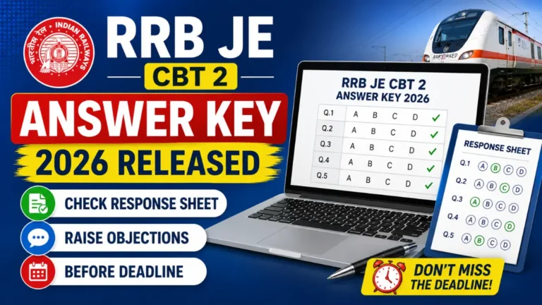 RRB JE CBT 2 Answer Key 2026 OUT! Check Response Sheet & Raise Objections by 17 July
